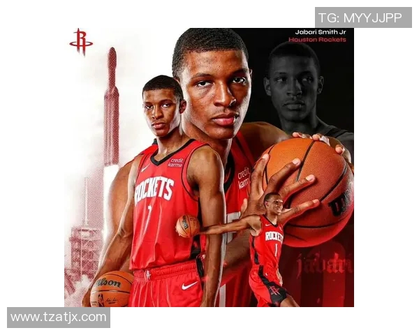 小贾巴里史密斯的篮球之路与未来发展展望 小贾巴里史密斯的篮球之路与未来发展展望